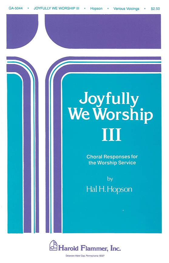 Joyfully We Worship - Volume 3